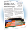 Enhance the Efficiency of Oil Water Separators with Oil Skimmers