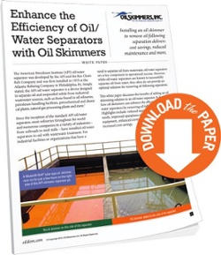 Download white paper, "Enhance the Efficiency of Oil Water Separators with Oil Skimmers